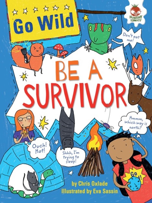 Title details for Be a Survivor by Chris Oxlade - Available